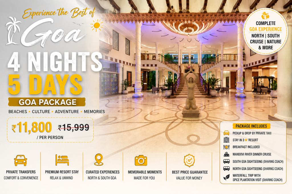 4 Nights 5 Days Goa Tour Package featuring a premium resort lobby with luxury interiors, ideal for couples, families, honeymooners, and group holidays.