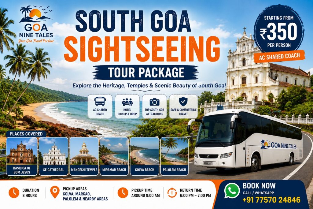 South Goa Sightseeing Tour with AC Bus and Goa Attractions