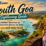 Extreme South Goa Tour by private sedan and Ertiga